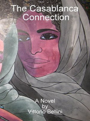 cover image of The Casablanca Connection